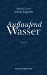 Astrid Dehe, Achim Engstler - Auflaufend Wasser