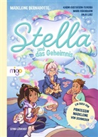 Madeleine Bernadotte, Gustafso, Karini Gustafson-Teixeira, Stina Lövkvist, o, Marie Oskarsson... - Stella und das Geheimnis