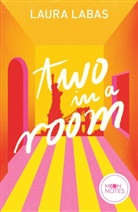Laura Labas, Moon Notes - Room for Love 1. Two in a Room