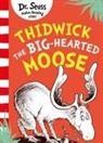 Dr Seuss, Dr Seuss, Dr. Seuss - Thidwick the Big-Hearted Moose