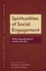 Roger Haight, Amanda Avila Kaminski, Alfred Pach - Spiritualities of Social Engagement