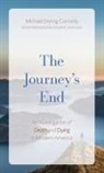 Michael D Connelly, Michael D. Connelly - Journey''s End