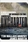 James Martin, James (James Martin) Martin, Tim Wallace-Murphy, TIm (TIm Wallace-Murphy) Wallace-Murphy - Uncharted