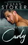 Susan Stoker - Un paradis pour Carly