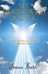 Joann Bush - My Borrowed Angel