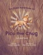 Jessica Schneider - The Great Adventures of Pico the Chug: Lost and Found