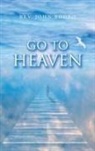 John Booko, Rev. John Booko - Go to Heaven