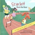 Emily Heid, Chelsie Liberati - Scarlett Runs the Race