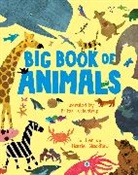 Harriet Blackford, Britta Teckentrup - Big Book of Animals