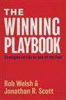 Jonathan Ray Scott, Rob Welsh - The Winning Playbook