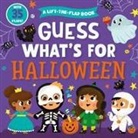 Clever Publishing, Elena Zolotareva, Lena Zolotareva - Guess What's for Halloween