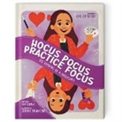 Amy Kimlat, Srinidhi Srinivasan - Hocus Pocus Practice Focus