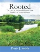 Doris J. Smith - Rooted