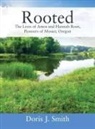 Doris J. Smith - Rooted
