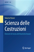 Roberto Paroni - Scienza delle Costruzioni