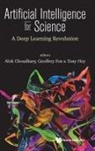 Geoffrey Fox Tony Hey Alok Choudhary, Alok Choudhary, Alok Choudhary, Geoffrey C Fox, Geoffrey C. Fox, Geoffrey C Fox... - Artificial Intelligence For Science: A Deep Learning Revolution
