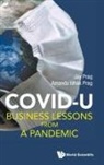 Amanda Ishak Prag, Jay Prag, Amanda Ishak Prag Jay Prag, Amanda Ishak Prag, Jay Prag - Covid U: Business Lessons From A Pandemic