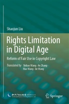 Shaojun Liu - Rights Limitation in Digital Age