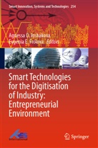 E Frolova, Evgenia E. Frolova, Agnessa O. Inshakova, Agnessa O Inshakova - Smart Technologies for the Digitisation of Industry: Entrepreneurial Environment