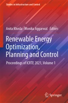 Aggarwal, Monika Aggarwal, Anita Khosla - Renewable Energy Optimization, Planning and Control
