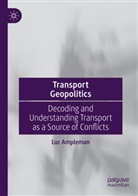 Luc Ampleman - Transport Geopolitics