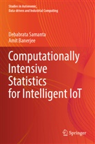 Amit Banerjee, Debabrata Samanta - Computationally Intensive Statistics for Intelligent IoT