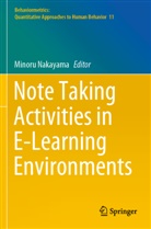 Minoru Nakayama - Note Taking Activities in E-Learning Environments