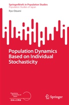 Ryo Oizumi - Population Dynamics Based on Individual Stochasticity