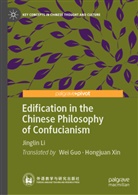 Jinglin Li - Edification in the Chinese Philosophy of Confucianism