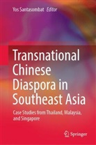 Yos Santasombat - Transnational Chinese Diaspora in Southeast Asia