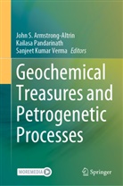 John S. Armstrong-Altrin, Sanjeet Kumar Verma, Kailasa Pandarinath, Sanjeet Kumar Verma - Geochemical Treasures and Petrogenetic Processes
