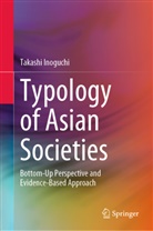 Takashi Inoguchi - Typology of Asian Societies