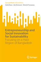 Shinichi Furuzawa, Lily Kiminami, Sohel Rana - Entrepreneurship and Social Innovation for Sustainability