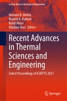 Rufat Abiev, Rufat Abiev et al, Müslüm Ar¿c¿, Müslüm Arici, Manish K Rathod, Hemant B. Mehta... - Recent Advances in Thermal Sciences and Engineering