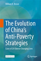 William N Brown, William N. Brown - The Evolution of China's Anti-Poverty Strategies