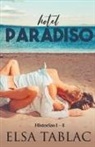 Elsa Tablac - Hotel Paradiso