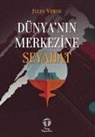 Jules Verne - Dünyanin Merkezine Seyahat