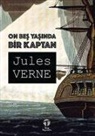 Jules Verne - On Bes Yasinda Bir Kaptan