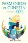Louise Guillemot, Lauranne Quentric - Parmenides ve Günesin Kizi