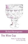 Richard Berengarten, Yuanming Tao - The Wine Cup