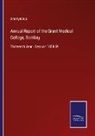 Anonymous - Annual Report of the Grant Medical College, Bombay