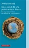Antxon Olabe - Necesidad de Una Política de la Tierra