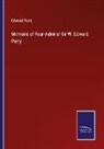 Edward Parry - Memoirs of Rear-Admiral Sir W. Edward Parry
