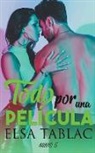 Elsa Tablac - Todo por una película