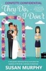 Susan Murphy - CONFETTI CONFIDENTIAL