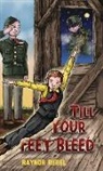 Raynor Rubel - Till Your Feet Bleed