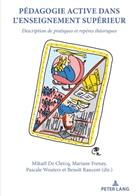 Mikaël de Clercq, Mikaël De Clercq u a, Mariane Frenay, Mariane Frenay u a, Benoît Raucent, Benoît Raucent u a... - Pédagogie active dans l'enseignement supérieur