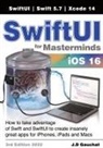 J D Gauchat - SwiftUI for Masterminds 3rd Edition 2022