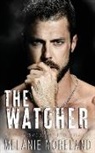 Melanie Moreland - The Watcher