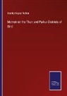 Stanley Napier Raikes - Memoir on the Thurr and Parkur Districts of Sind